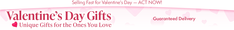 Selling Fast for Valentine's Day — ACT NOW! Valentine's Day Gifts - Unique Gifts for the Ones You Love: Interest-Free Instalments - FREE Returns Up to 120 Days - FREE Personalization on Select Items