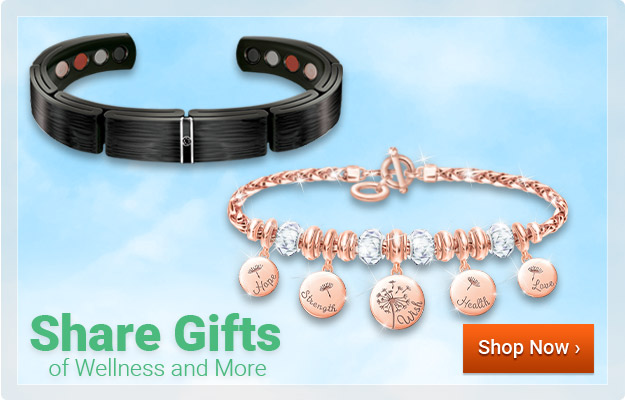 Share Gifts of Wellness and More - Shop Now